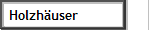  Holzh�user